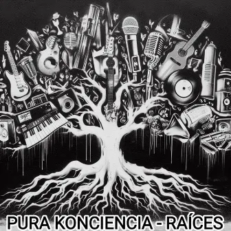 Raíces by Pura Konciencia