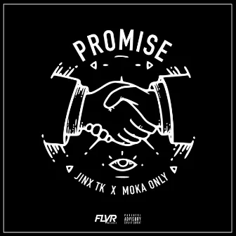 Promise by Jinx TK