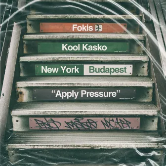 Apply Pressure by Kool Kasko