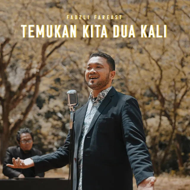 Temukan Kita Dua Kali