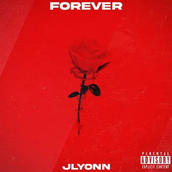 Forever by JLYONN