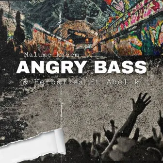 Angry Bass by Malume KayEm