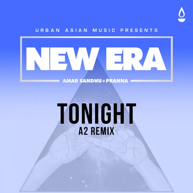 Tonight - A2 Remix