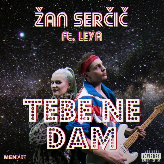 Tebe Ne Dam by Žan Serčič