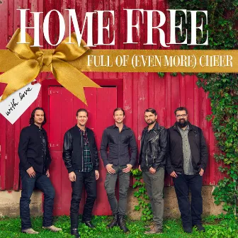 Full Of (Even More) Cheer by Home Free