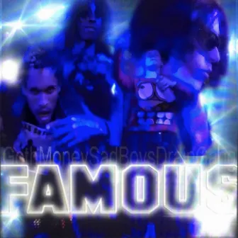 Famous by Sickboyrari