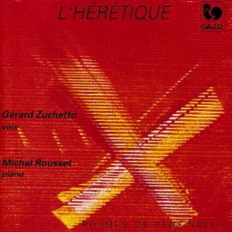 L'hérétique by Gérard Zuchetto