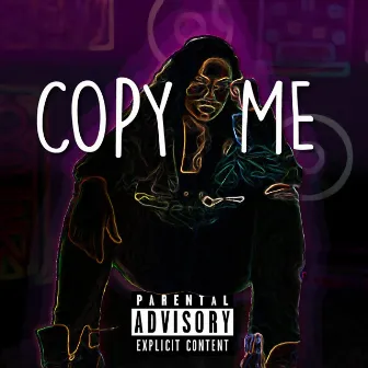 Copy Me by Anuh