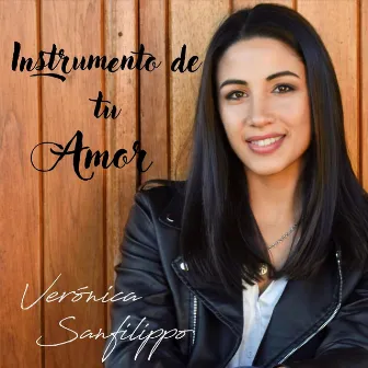 Instrumento de Tu Amor by Verónica Sanfilippo