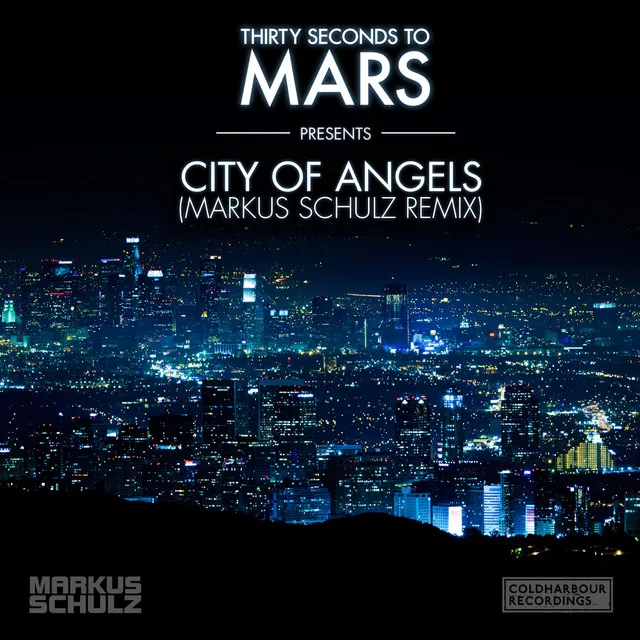 City of Angels - Markus Schulz Remix