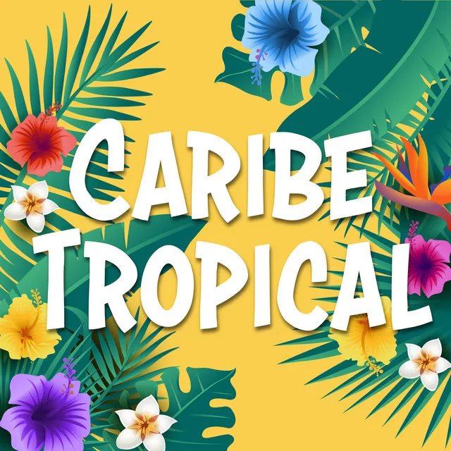 Caribe Tropical