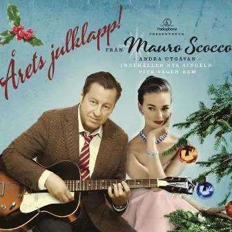 Årets julklapp! Från Mauro Scocco - Andra utgåvan by Mauro Scocco