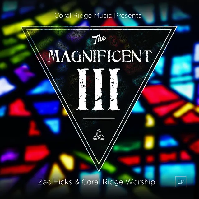 The Magnificent Three - EP