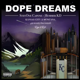 Dope Dreams by Stevone Capone