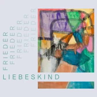 Liebeskind by Frieder