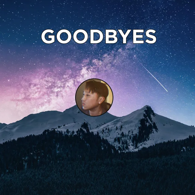 Goodbyes