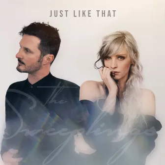 Just Like That by The Sweeplings