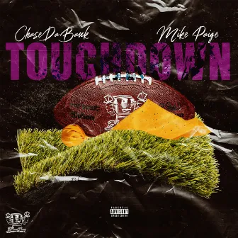 Touchdown by Chase da Bank