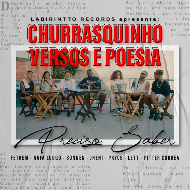 Churrasquinho, Versos e Poesia #1: Preciso Saber