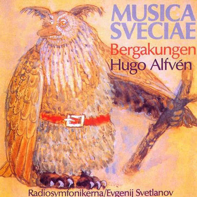 Alfvén: Bergakungen / The Mountain King