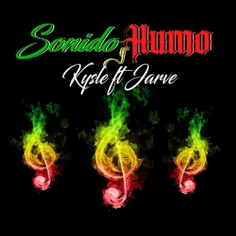 Sonido y Humo by Kysle