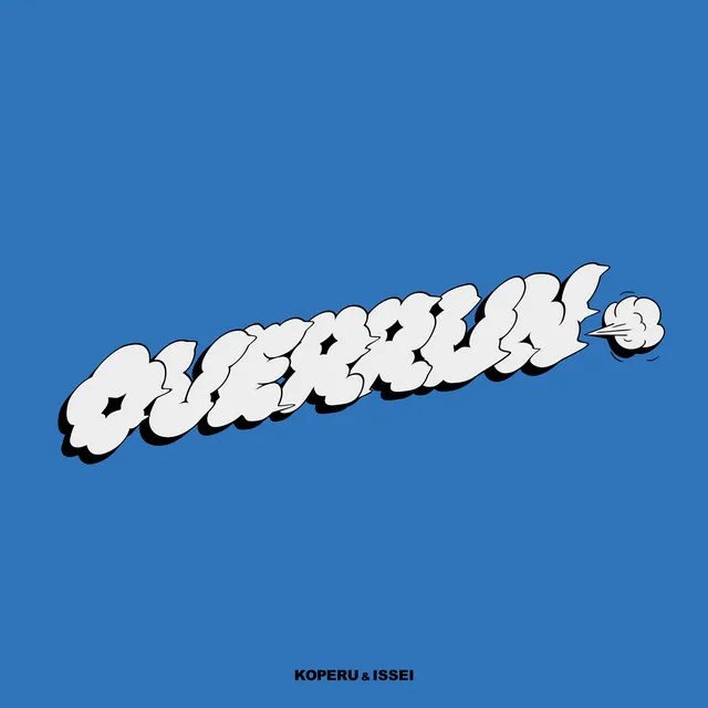 OVERRUN