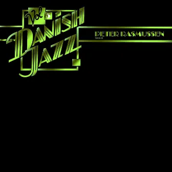 Danish Jazz, Vol. 5 by Peter Rasmussen