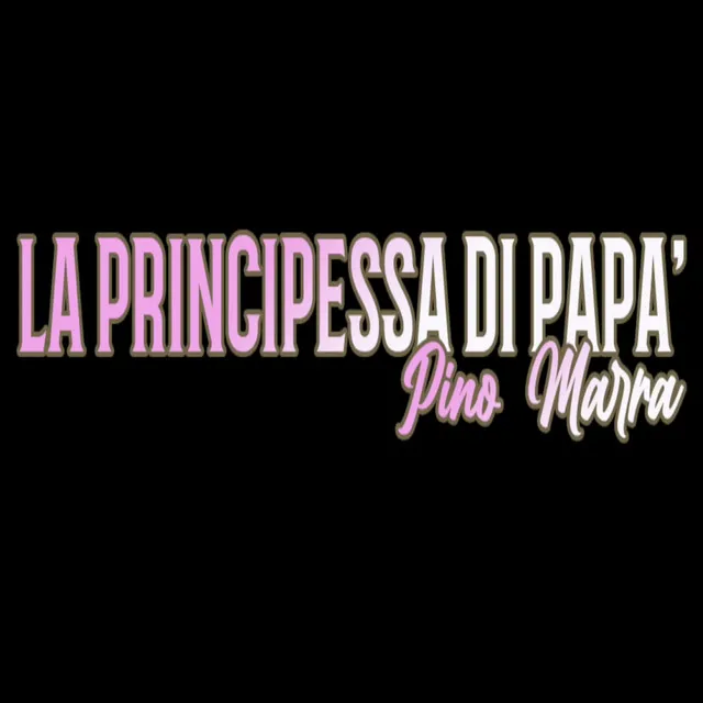 La principessa di papà