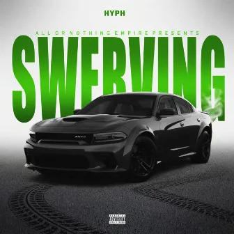 Swerving by Hyph