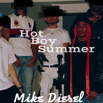 Hotboy Summa by Mike Diesel