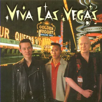 Viva Las Vegas by Viva Las Vegas