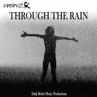 Through the Rain by Nastyz