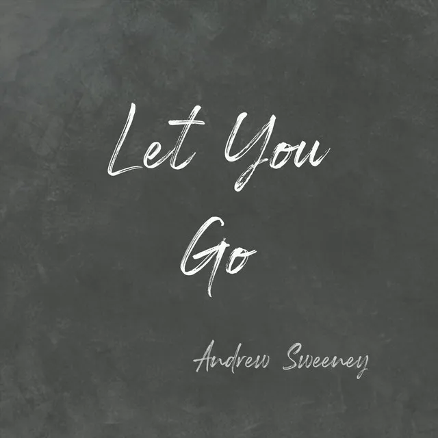 Let You Go