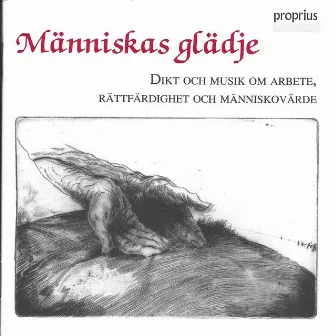 Människas glädje - Dikt och musik om arbete, rättfärdighet och människovärde by Hans Eklund