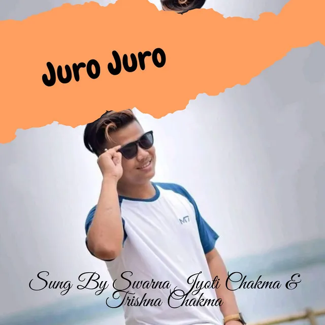 Juro Juro (with Trishna Chakma)