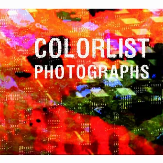 Photographs by Colorlist