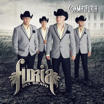 Con Mas Furia by La Furia del Bravo