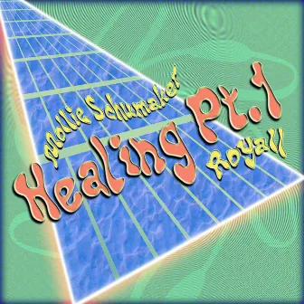 Healing, Pt. 1 by Royall