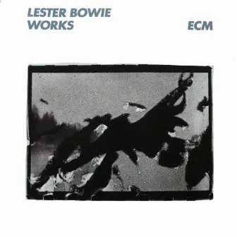 Works by Lester Bowie