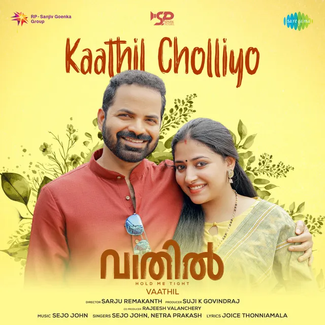 Kaathil Cholliyo (From "Vaathil")