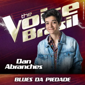 Blues Da Piedade (Ao Vivo No Rio De Janeiro / 2019) by Dan Abranches