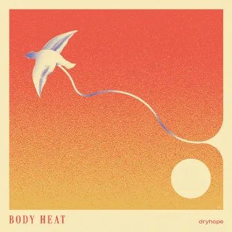 Body Heat by dryhope