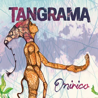 Onírico by Tangrama