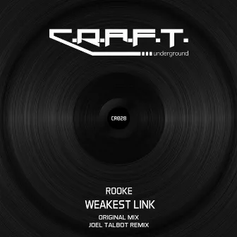 Weakest Link by Rooke