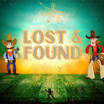 Lost & Found by Tony Wrecks