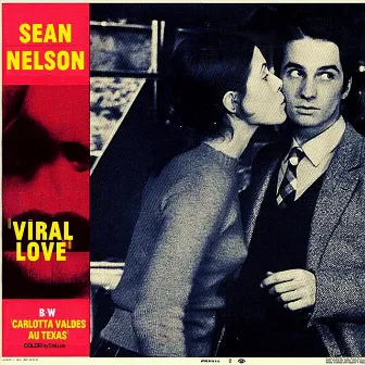 Viral Love by Sean Nelson