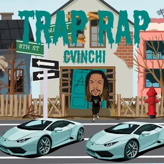 Trap Rap by CVINCHI