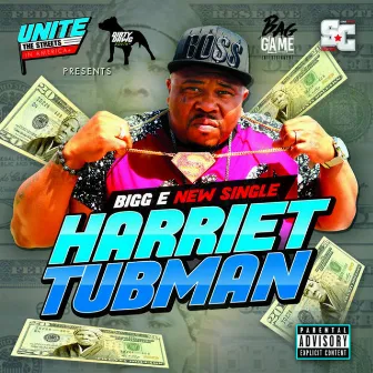 Harriet Tubman by Bigg E