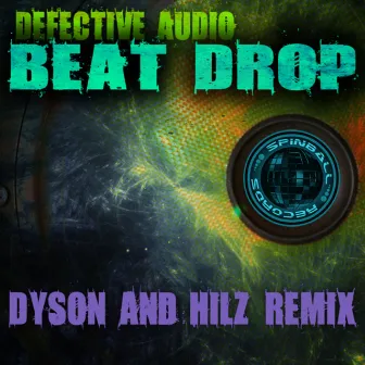 Beat Drop (Dyson & Hilz Remix) by Base Graffiti