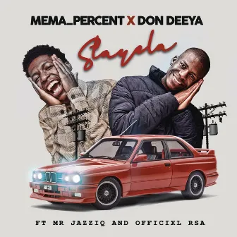 Stayela (feat. Mr JazziQ & Officixl RSA) by Mema_Percent